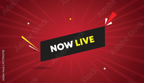 Now Live web banner vector art template design badge icon label black gray white yellow bold text dark red light sun shine abstract business background shapes creative modern digital vibrant eye catch