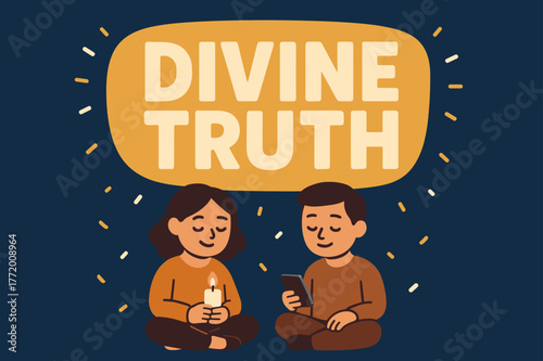 Divine Truth Banner. Divine truth banner, flat vector illustration, bold oversized text inside rounded blob, cartoon characters sitting peacefully under the