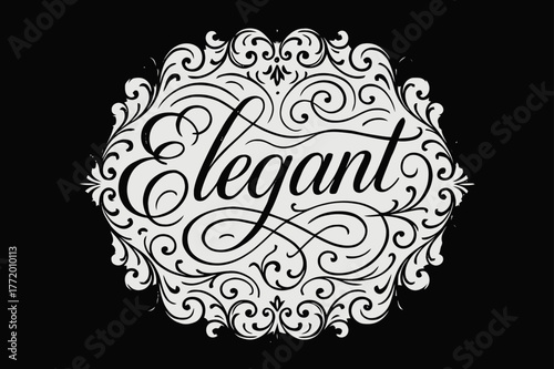 Elegant Flourish Lettering. Flourish Lettering style with classic ornamental swashes and curls around text, medium thickness curls, ornamental frame, circular