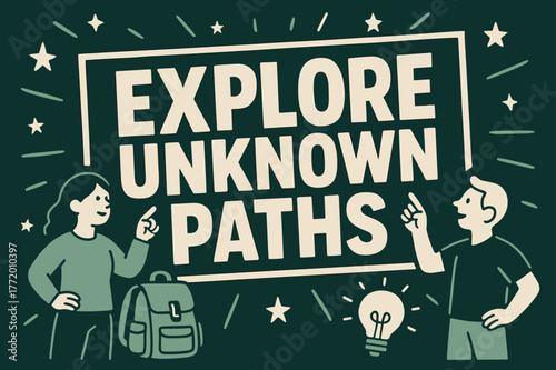 Explore Unknown Paths. Explore Unknown Paths banner, flat vector illustration, bold oversized text inside rectangular frame banner, cartoon characters standing