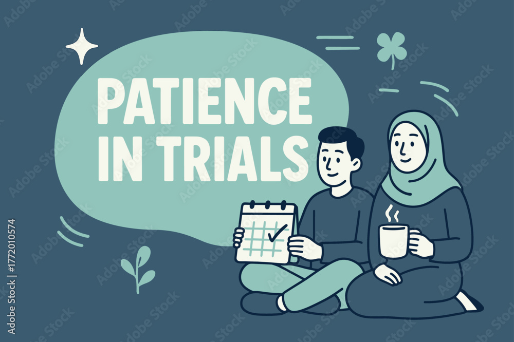 Naklejka premium Calm and Patience. Patience in Trials (Sabr) banner, flat vector illustration, bold oversized text inside rounded blob, cartoon characters sitting calmly