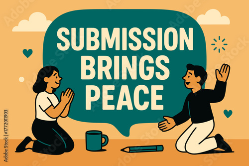 Submission Brings Peace Banner. Submission Brings Peace banner, flat vector illustration, bold oversized text inside rounded blob banner, cartoon characters