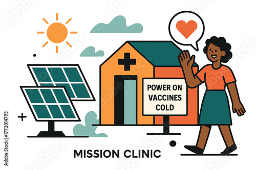 Solar Clinic Power-Up. Solar-Powered Mission Clinic. Panels tilt beside a small clinic with a cross sign; a screen shows ?Power On ? Vaccines Cold.? A grateful