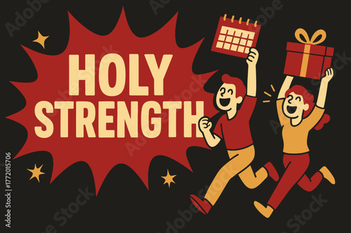 Joyful Celebration Banner. Holy strength banner, flat vector illustration, bold oversized text inside splash explosion, cartoon characters running and shouting