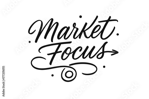 Market Focus Lettering. Market Focus ? brush script hand-lettering; fluid semi-cursive strokes with thin connectors and fast brush accents; composition:
