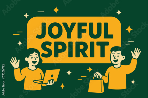 Joyful Spirit Banner. Joyful spirit banner, flat vector illustration, bold oversized text inside rounded rectangle, cartoon characters standing and waving, one