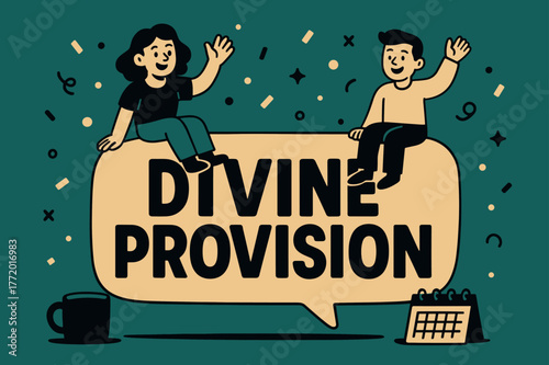Divine Provision Banner. Divine Provision banner, flat vector illustration, bold oversized text inside rounded blob banner, cartoon characters sitting and