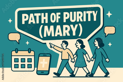 Path of Purity Banner. Path of Purity (Mary) banner, flat vector illustration, bold oversized text inside sticker outline, cartoon characters walking and