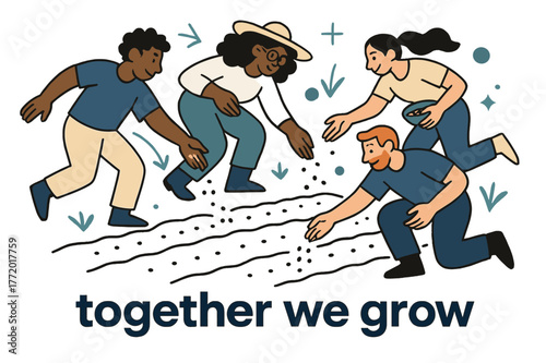 Seeds of Unity. Seeds ? Community Garden. Diverse hands scatter seeds across prepared rows; dotted lines mark shared space. Caption ?together we grow?. Modern