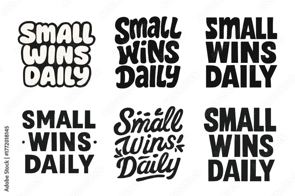 Obraz premium Creative Lettering Styles. Small wins daily. Set lettering. harmonious lettering variations of the same emblematic concept, each with different artistic