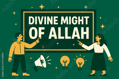 Divine Banner Display. Divine Might of Allah banner, flat vector illustration, bold oversized text inside rectangular frame, cartoon characters standing and