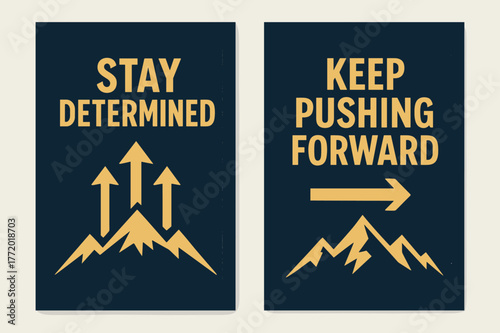 Motivational Banners. Stay determined. Two vertical A6 banners with safe margins, centered composition, no elements touching edges, bold, navy and gold,