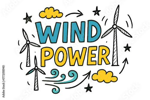 Playful Wind Energy Doodle. Wind Power ? Doodle / Sketch; lettering: playful hand-drawn with rough sketch outlines; layout: casual with arrows and stars;
