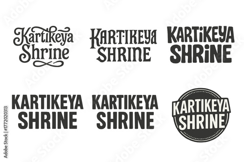 Kartikeya Shrine Lettering Variations. Karitkeya Shrine. Set lettering. harmonious lettering variations of the same emblematic concept, each with different
