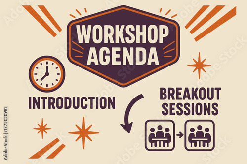Retro Workshop Agenda. Workshop Agenda ? Retro Poster; chunky rounded title inside a framed badge with corner rays; diagonal stripe accents and spark bursts;