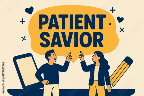 Patient Savior Banner. Patient Savior banner, flat vector illustration, bold oversized text inside rounded blob banner, cartoon characters standing and