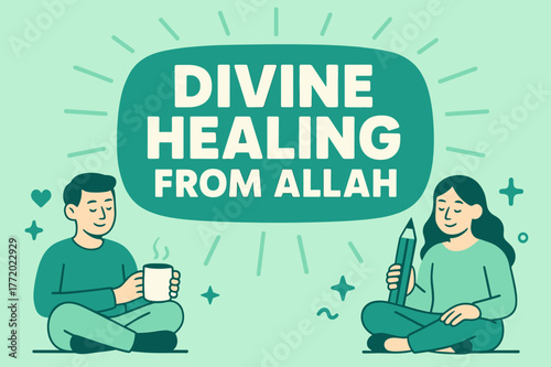 Divine Healing Banner. Divine Healing from Allah banner, flat vector illustration, bold oversized text inside rounded blob, cartoon characters sitting calmly