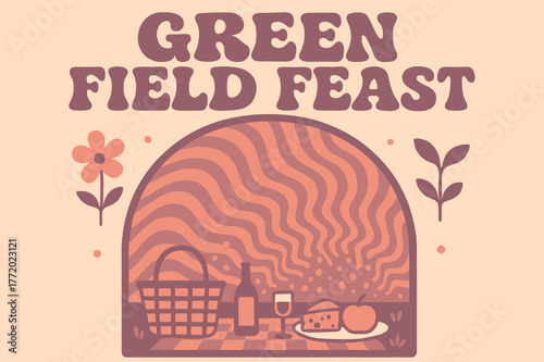 70s Picnic Vibes. . Green Field Feast ? 70s Poster (variant): groovy rounded letters, centered arch with ripple stripes; gentle grain, petal and sprout