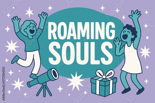 Roaming Souls Celebration. Roaming souls banner, flat vector illustration, bold oversized text inside rounded blob, cartoon characters shouting and dancing,
