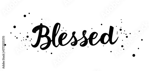 Blessed — handwritten inscription in black ink calligraphy on transparent background