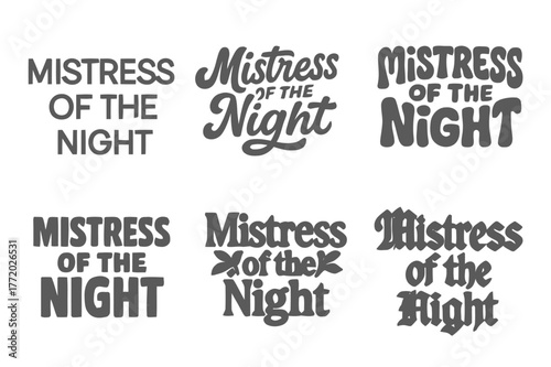 Lettering Variations Grid. Mistress of the Night. Set lettering. harmonious lettering variations of the same emblematic concept (Modern minimal monoline