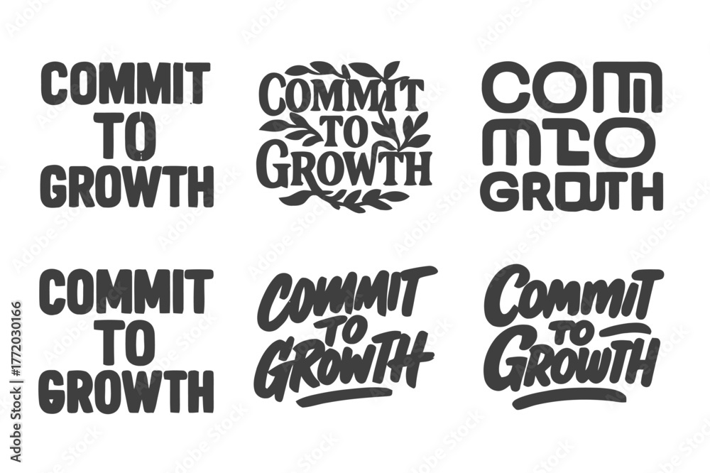 Obraz premium Artistic Lettering Variations. Commit to growth. Set lettering. harmonious lettering variations of the same emblematic concept, each with different artistic