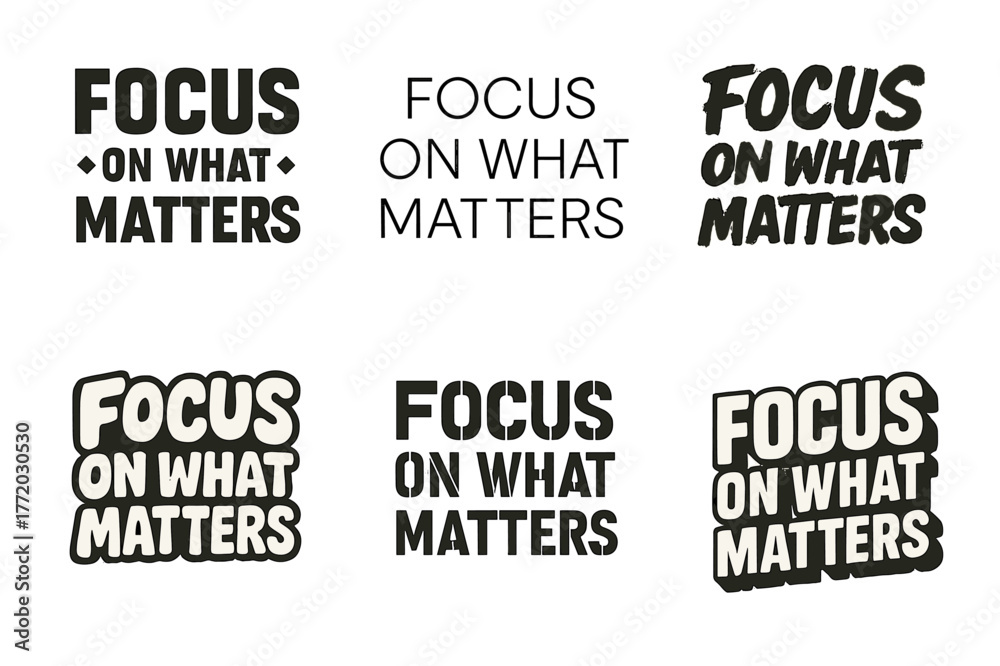 Fototapeta premium Creative Lettering Grid. Focus on what matters. Set lettering. harmonious lettering variations of the same emblematic concept, each with different artistic
