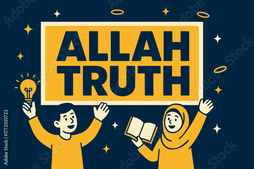 Truth Illumination Banner. Allah truth banner, flat vector illustration, bold oversized text inside rectangular frame, cartoon characters standing and raising