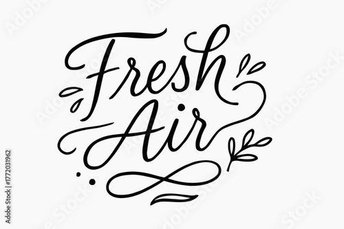Fresh Air Lettering. Fresh Air ? brush script hand-lettering with fluid semi-cursive strokes, elegant thin connectors, fast brush accents; composition: