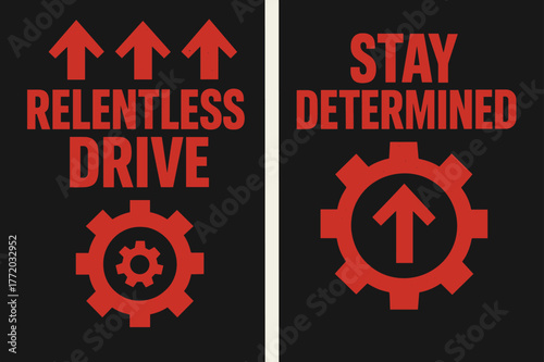Relentless Drive Banners. Relentless drive. Two vertical A6 banners with safe margins, centered composition, no elements touching edges, brutalist, black and