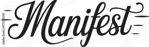 Elegant calligraphy style word manifest ornamental script decorative typography isolated on transparent background