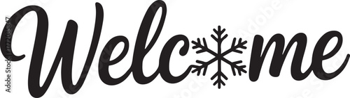 Welcome winter seasonal greeting text art with snowflake embellishment isolated on transparent background