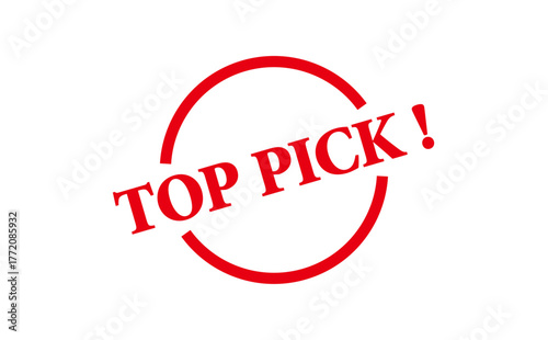 TOP PICK ! - TOP PICK ! words written on Red Rubber Stamp 
