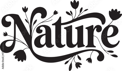 Hand-drawn word nature adorned with delicate floral elements and leaves creating a whimsical organic design isolated on transparent background