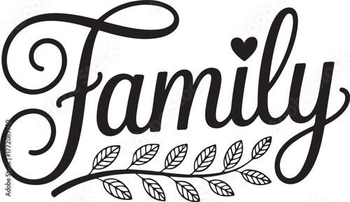 Elegant script typography word family with decorative laurel branch and heart accent isolated on transparent background