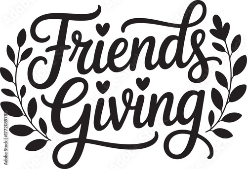 Friendsgiving hand lettered typography decorative design celebrating togetherness and friendship isolated on transparent background