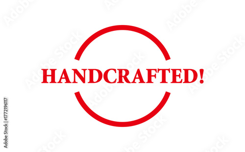 HANDCRAFTED! - HANDCRAFTED! text written on Red Rubber Stamp 
