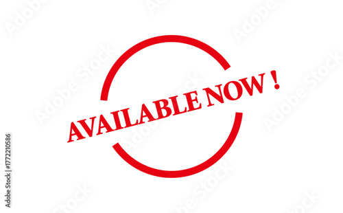 AVAILABLE NOW ! - AVAILABLE NOW ! text written on Red Rubber Stamp 
