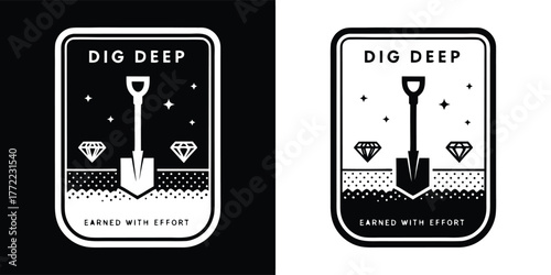 Emblem with a shovel digging into the earth, surrounded by diamonds and stars, with the text dig deep isolated on white background