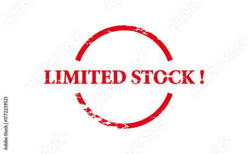 LIMITED STOCK ! - LIMITED STOCK ! text written on Red Rubber Stamp 
