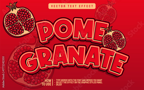 Pomegranate Text Effect Design with Fruit Illustration.