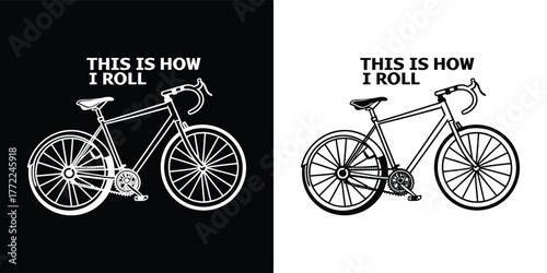 This is how i roll text with a bicycle graphic, presented in both black and white versions for versatile design applications