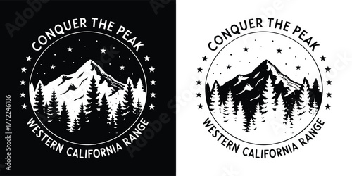 Vintage distressed emblem with mountain range and pine trees, text conquer the peak western california range