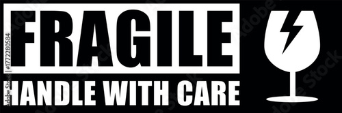 sticker fragile handle with care, black and white warning label, fragile label with broken glass symbol, vector asset. keep dry and avoid liquid sign