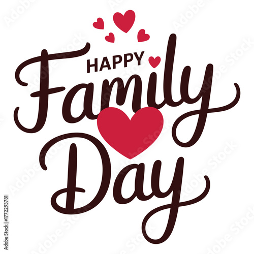 Happy Family Day Hand Lettering Typography with Hearts Vector Design
