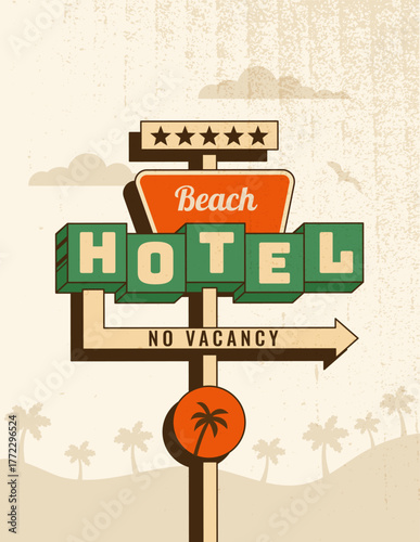 Retro beach hotel poster with motel arrow signboard. Vector illustration in vintage mid century 1950s style with textured for travel print, wall art, summer vacation branding