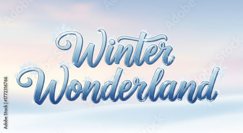 "Winter Wonderland" text in stylized blue font with snow accents against a soft, blurred, pastel winter background.