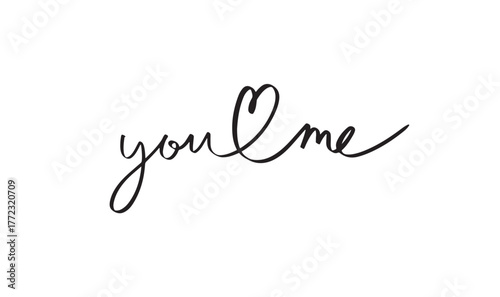 you love heart shape me text font calligraphy hand written lettering script black color object icon you love heart me sign symbol happy valentine day you love heart shape me romantic february month 14