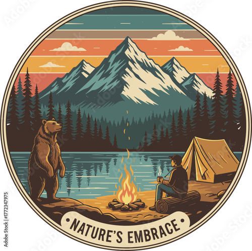 Nature's Embrace Vintage Wilderness Adventure Patch Design, Camping at Lakeside with Mountain View, Grizzly Bear, Man by Campfire, Outdoor Exploration Logo Badge, Retro Vector Illustration.