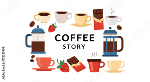 An assortment of coffee cups, French presses, beans, chocolate, and strawberries forming a decorative frame around the text 'Coffee Story'.